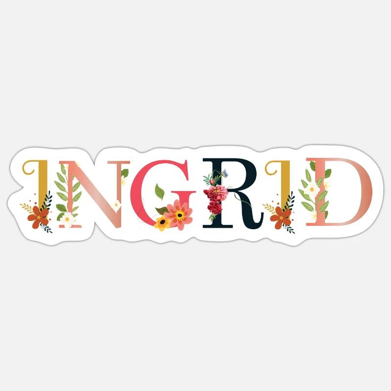 Le nom INGRID est fleuri Sticker taille S (10 x 10 cm)
