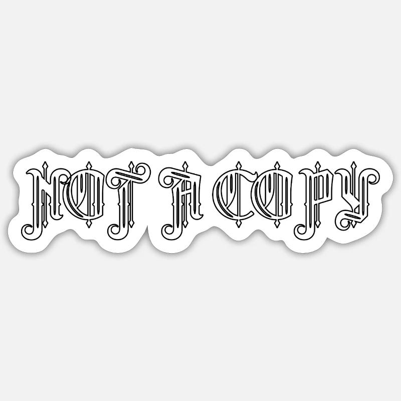 Pas une copie - Sticker taille S (10 x 10 cm) - blanc mat
