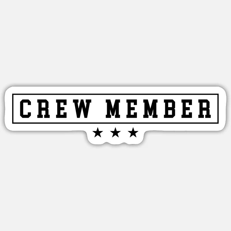 Crew Member - Sticker Größe S (10 x 10 cm) - Mattweiß
