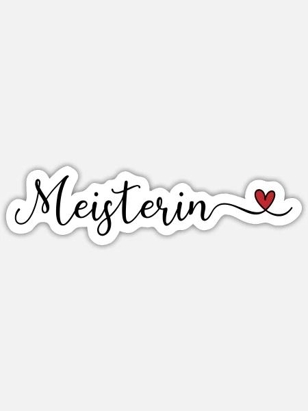 Meisterin Schriftzug mit Herz - Sticker Größe S (10 x 10 cm) - Mattweiß