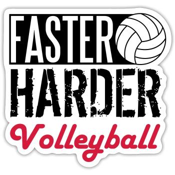 Faster, harder, Volleyball - Sticker Größe S (10 x 10 cm) - Mattweiß - Vorne
