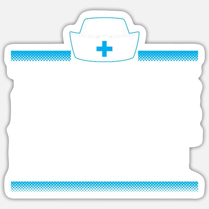 Krankenschwester lustig Geschenk - Sticker Größe S (10 x 10 cm) - Mattweiß