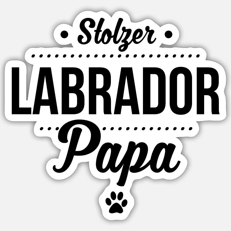 Stolzer Labrador Papa - Labbi Liebe - Sticker Größe S (10 x 10 cm) - Mattweiß