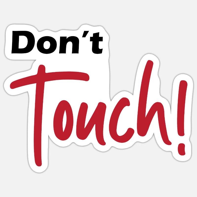 Ne pas toucher - Sticker taille S (10 x 10 cm) - blanc mat