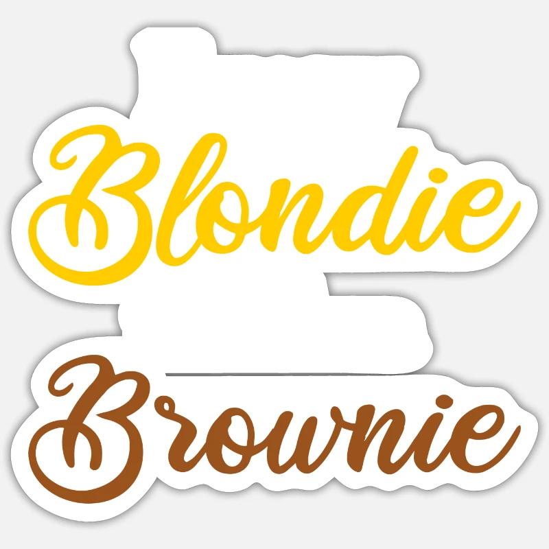 Every Blondie needs a Brownie geschenkidee bff - Sticker Größe S (10 x 10 cm) - Mattweiß