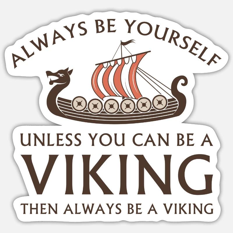 Always Be Yourself Sticker size S (10 x 10 cm)