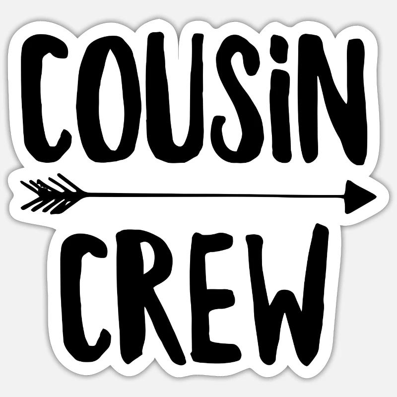 Cousin Crew Sticker size S (10 x 10 cm)