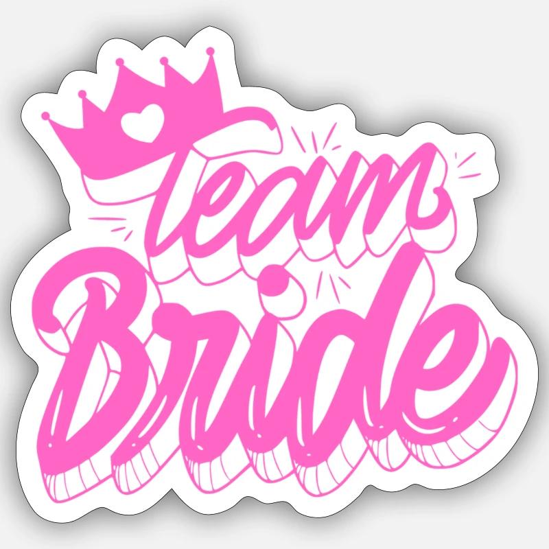 Team Bride - Sticker Größe S (10 x 10 cm) - Mattweiß