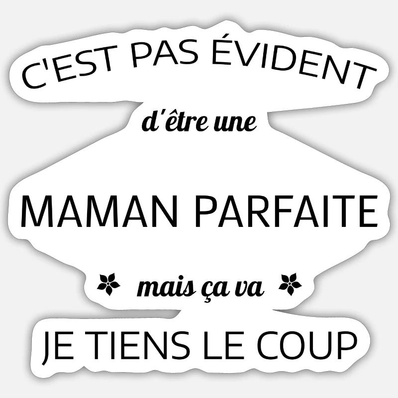Maman Parfaite Tee 🌟 - Sticker taille S (10 x 10 cm) - blanc mat