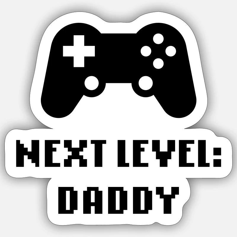 Next Level: Daddy (Dad / Expectant Father) Sticker size S (10 x 10 cm)