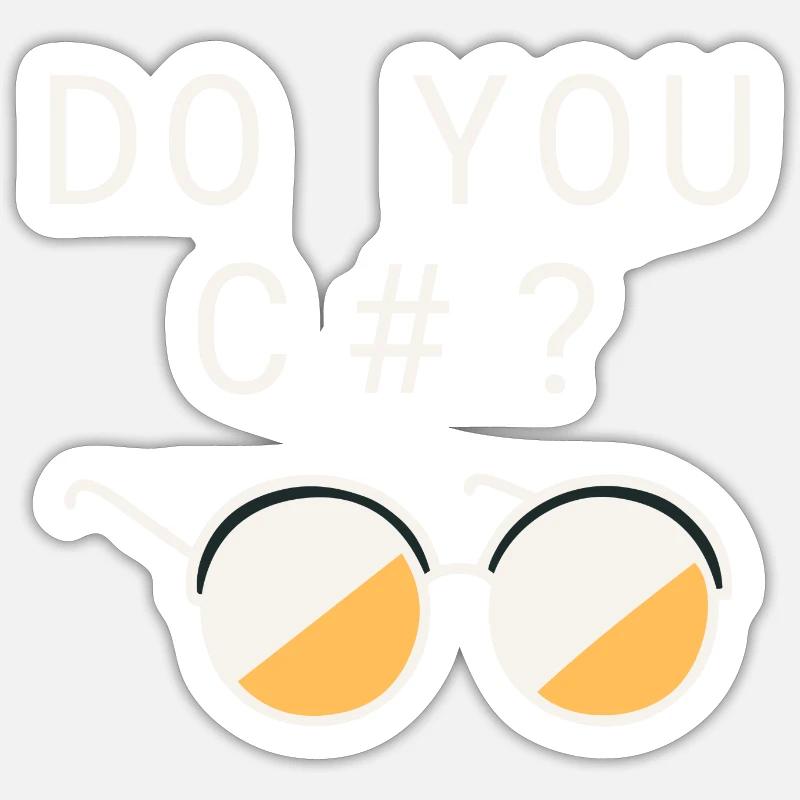 Do You C#? Software Developer Shirt Sticker size S (10 x 10 cm)