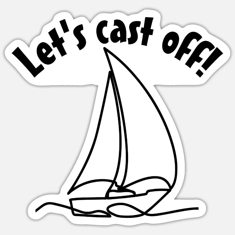 Cast off! - Sticker size S (10 x 10 cm) - white matte