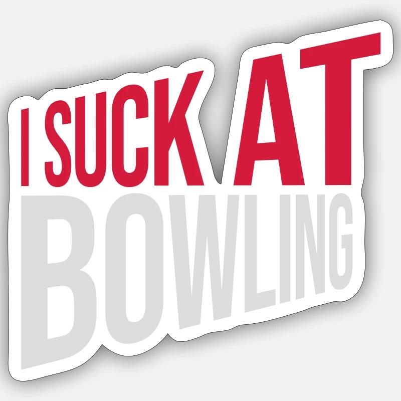 I suck at bowling - Sticker Größe S (10 x 10 cm) - Mattweiß
