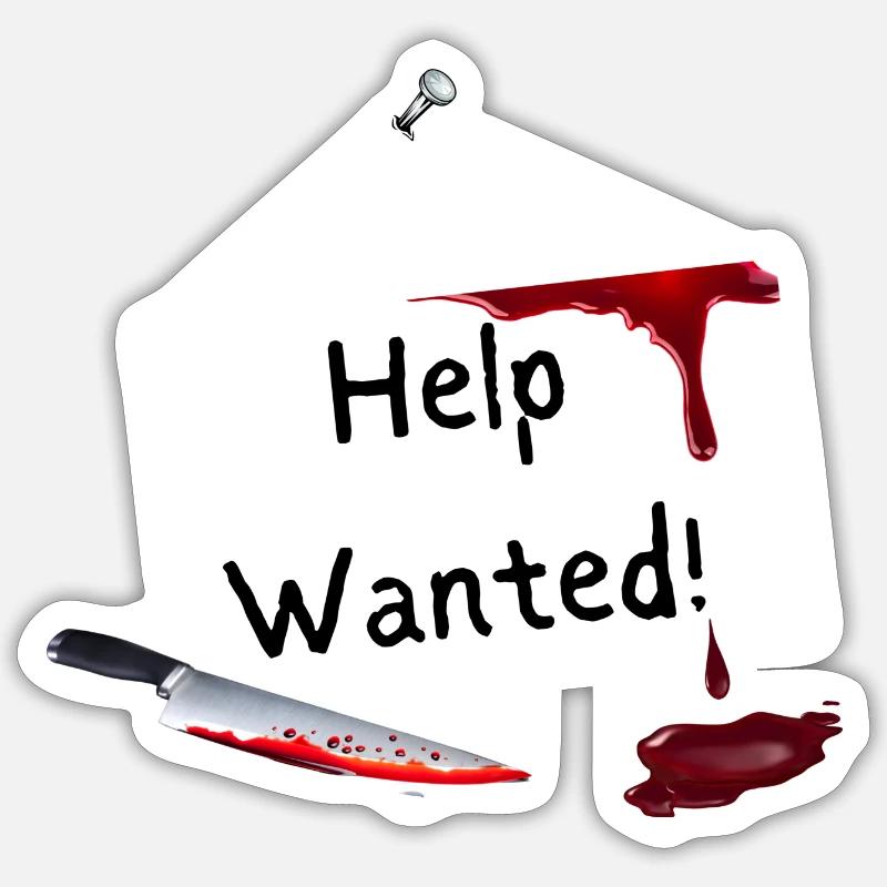 Help Wanted Sticker size S (10 x 10 cm)