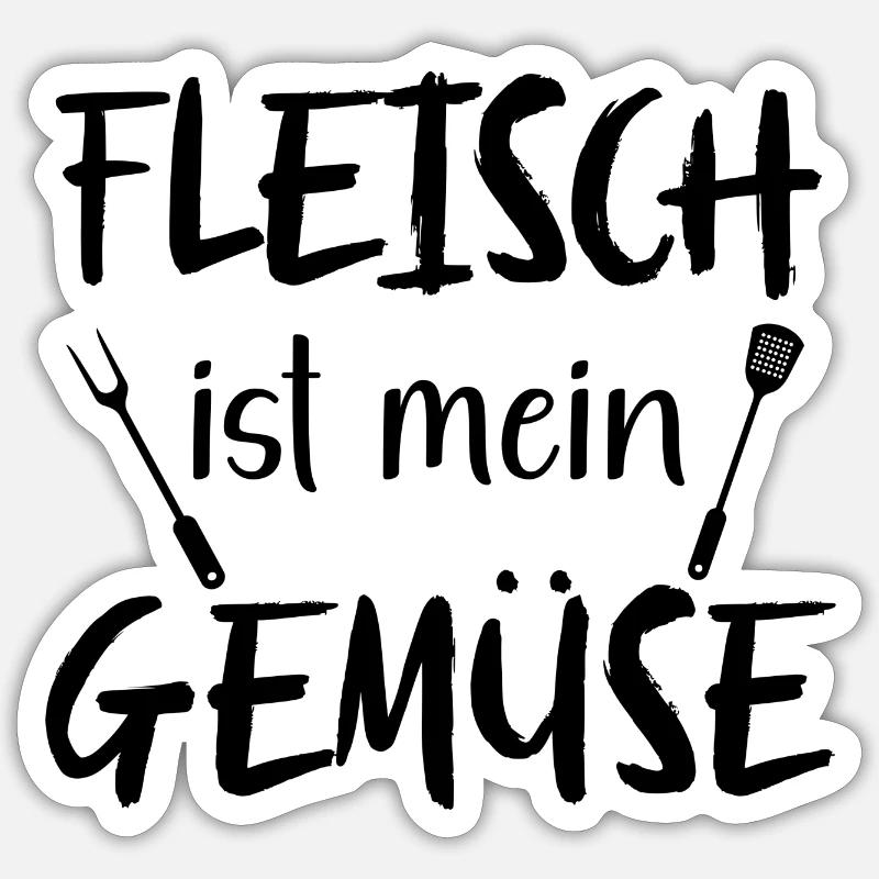 Fleisch ist mein Gemüse Fleischfresser Sticker Größe S (10 x 10 cm)
