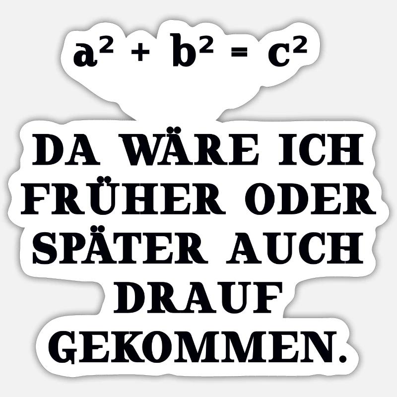 math drôle idée cadeau Pythagore Sticker taille S (10 x 10 cm)