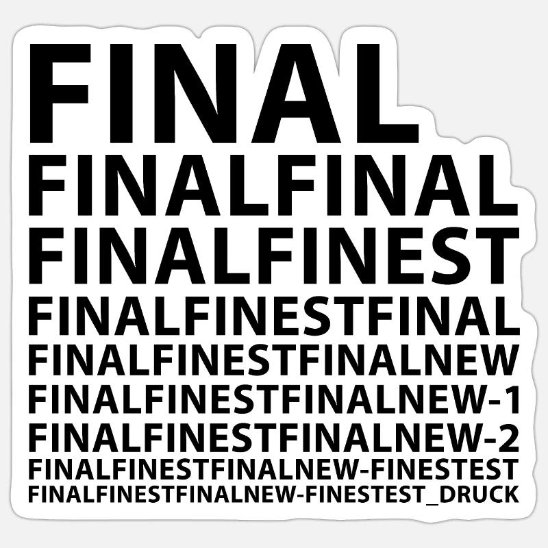 Final Finest - Sticker taille S (10 x 10 cm) - blanc mat