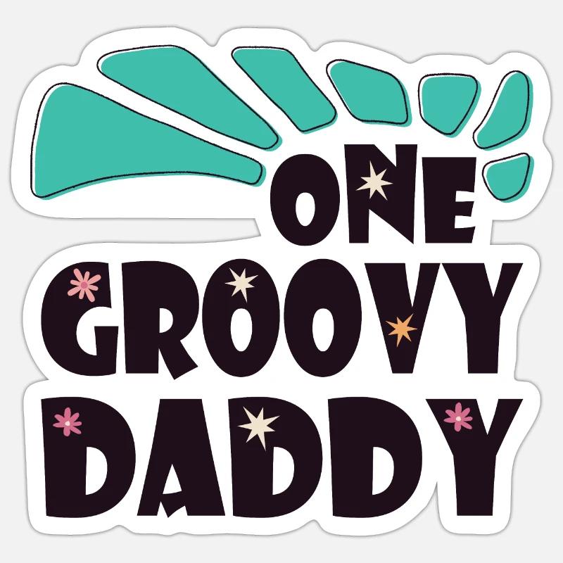 One Groovy Daddy Sticker size S (10 x 10 cm)
