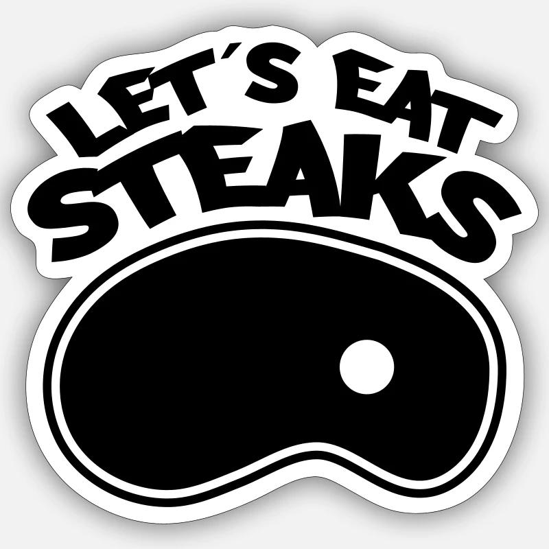 steaks lets eat 1 - Sticker size S (10 x 10 cm) - white matte