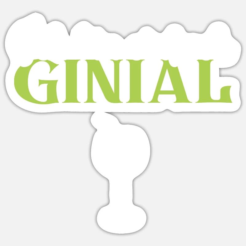 Ich bin einfach Ginial Sticker Größe S (10 x 10 cm)
