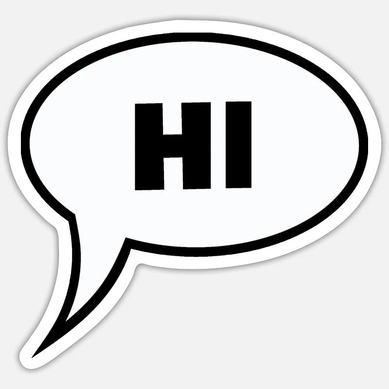 Hi Hello Servus greetings in a speech bubble Sticker size S (10 x 10 cm)
