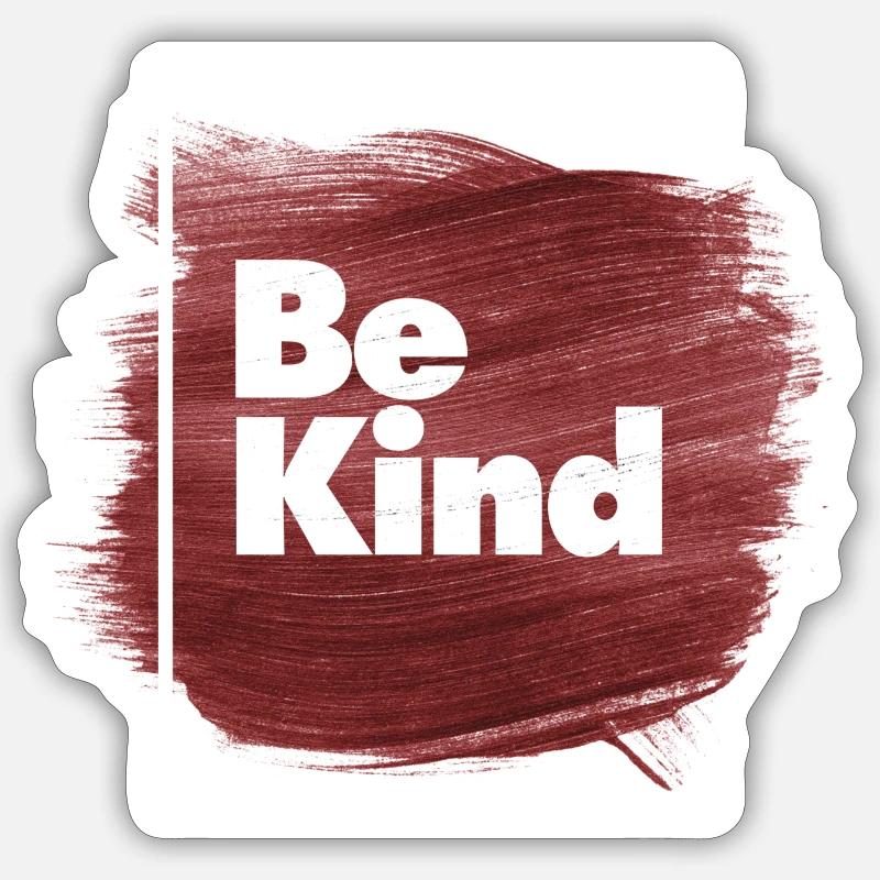 Be Kind - Sticker size S (10 x 10 cm) - white matte