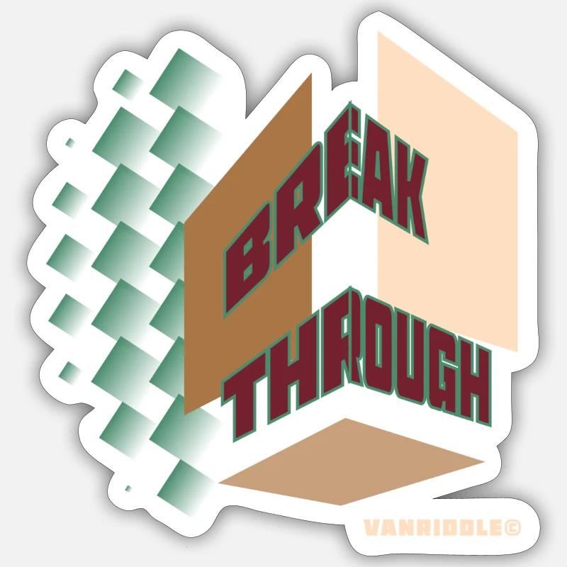 Breakthrough - Sticker size S (10 x 10 cm) - white matte
