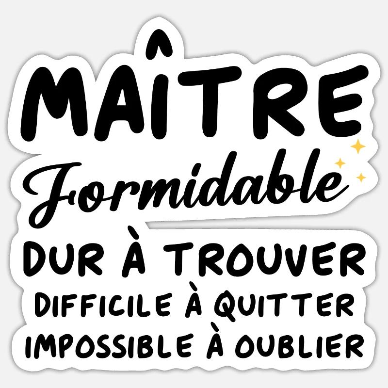 Maître formidable - Sticker taille S (10 x 10 cm) - blanc mat