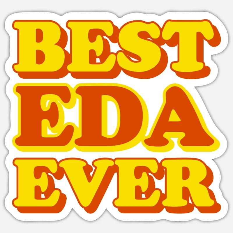 Eda First Name Funny Gift - Sticker size S (10 x 10 cm) - white matte