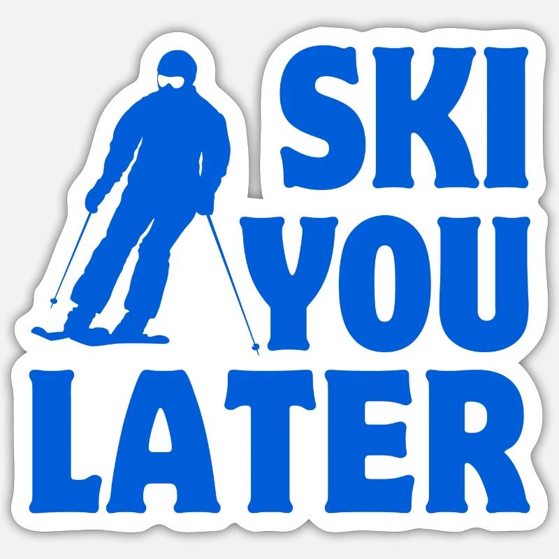 skiing, skiing, skiing - Sticker size S (10 x 10 cm) - white matte