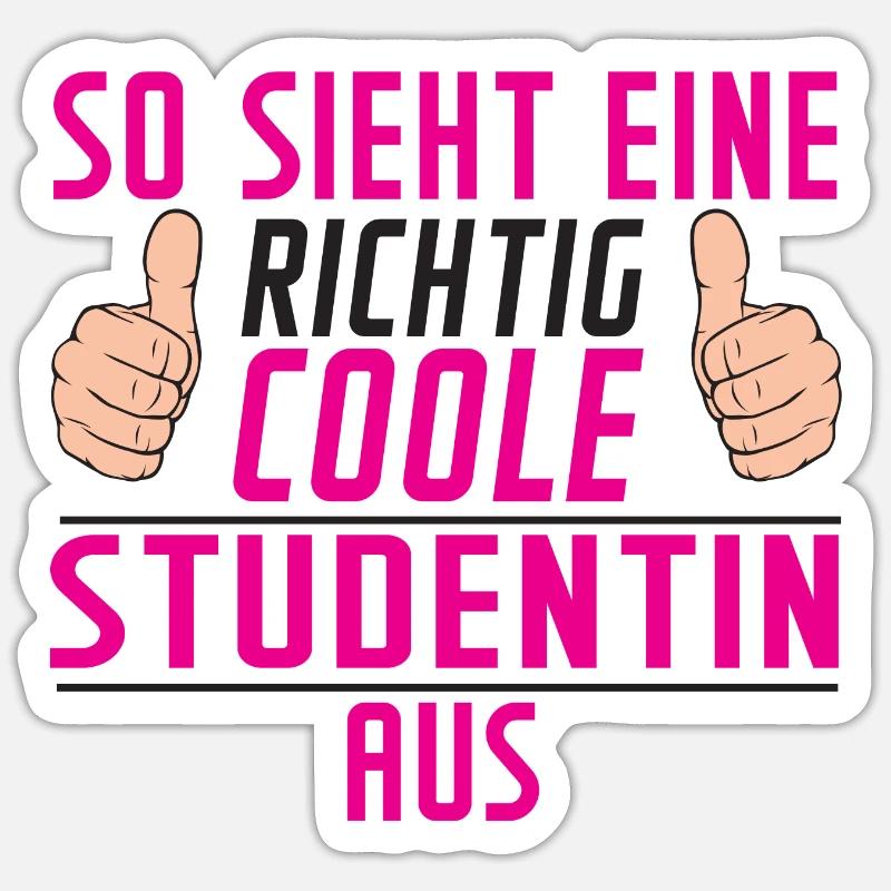 Studentin | | Uni | Studium | Universität Sticker Größe S (10 x 10 cm)