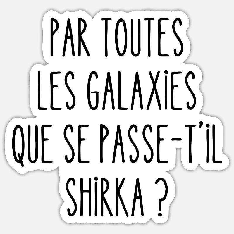 par toutes les galaxies - Sticker taille S (10 x 10 cm) - blanc mat