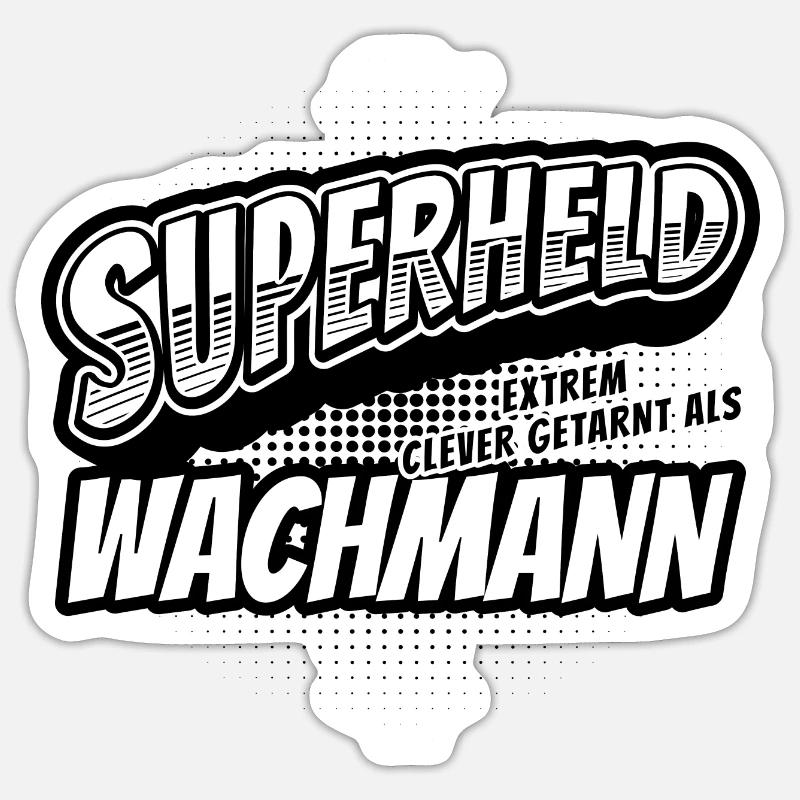 Superheld, clever getarnt als Wachmann - Sticker Größe S (10 x 10 cm) - Mattweiß