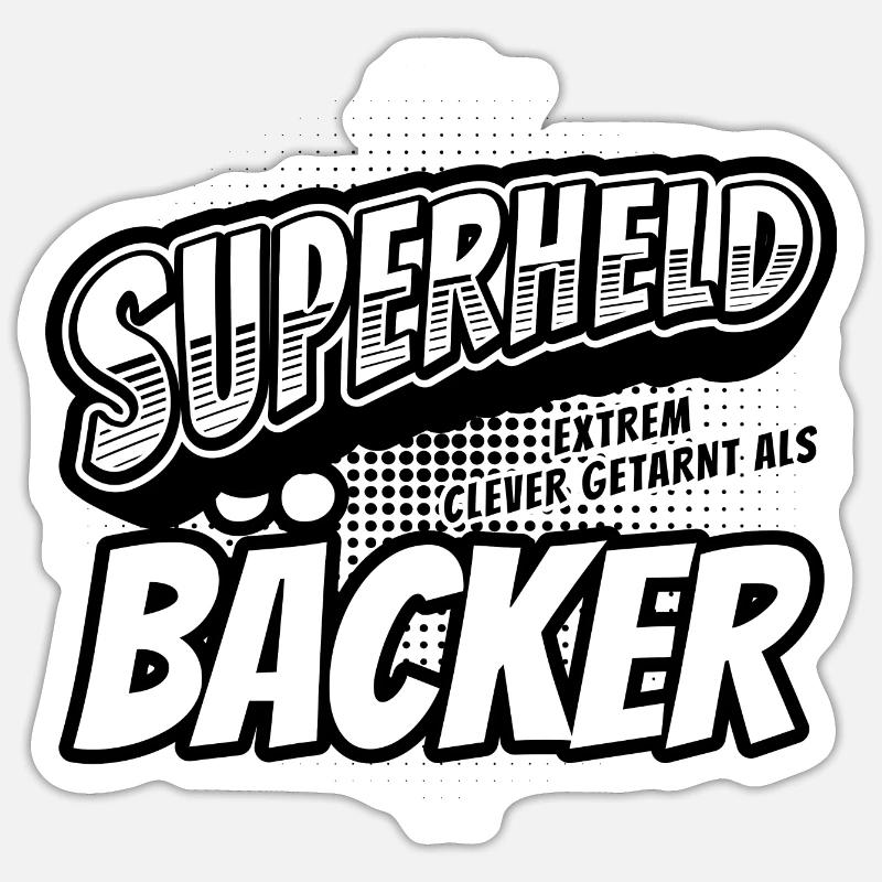 Superheld, clever getarnt als Bäcker Sticker Größe S (10 x 10 cm)