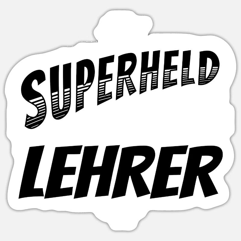 Superheld, clever getarnt als Lehrer - Sticker Größe S (10 x 10 cm) - Mattweiß