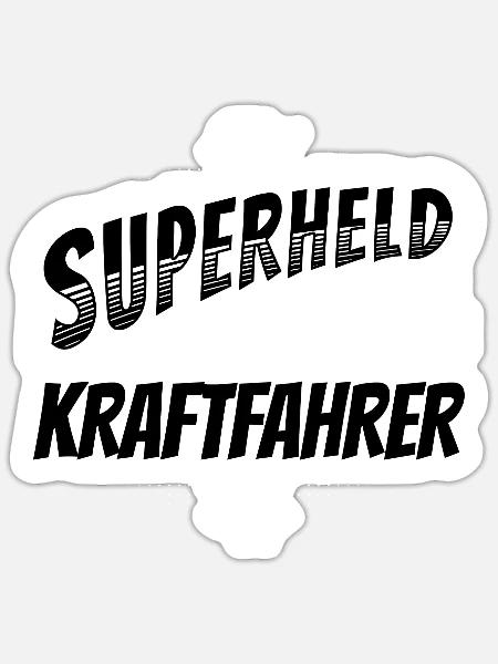 Superheld, clever getarnt als Kraftfahrer - Sticker Größe S (10 x 10 cm) - Mattweiß