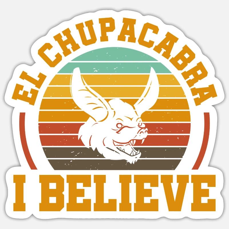 El Chupacabra I Believe Monster Hunter Cryptid - Sticker Größe S (10 x 10 cm) - Mattweiß