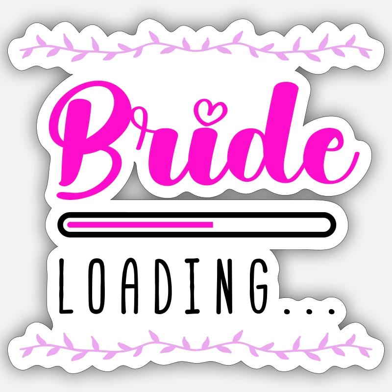 bride loading Sticker Größe S (10 x 10 cm)