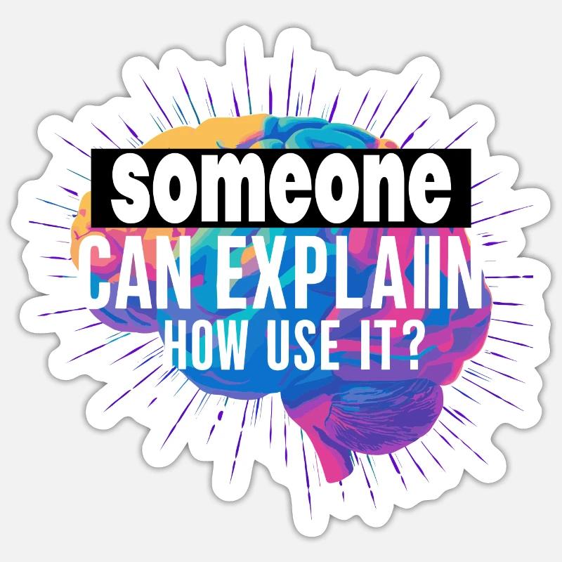 Someone Can Explain How Use It Sticker Größe S (10 x 10 cm)