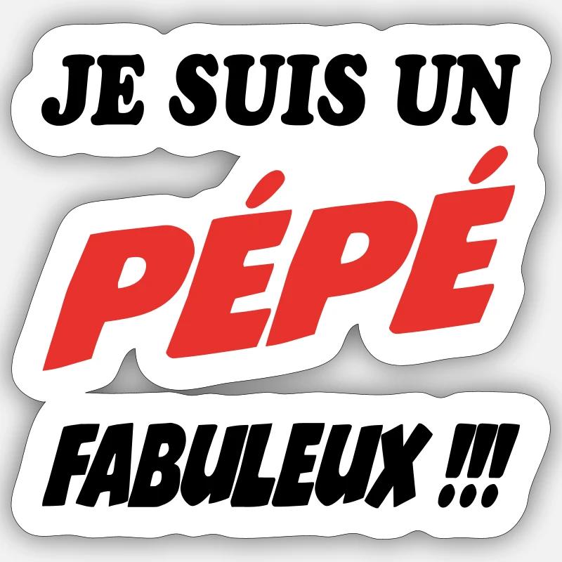 Ich bin ein fabelhafter Opa!! Sticker Größe S (10 x 10 cm)