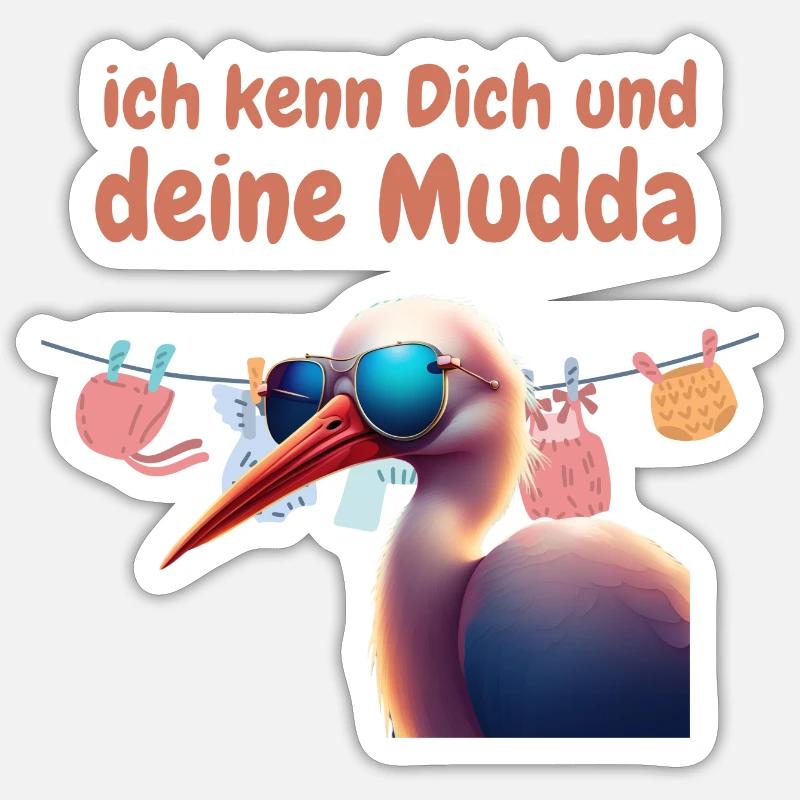 deine mudda Sticker Größe S (10 x 10 cm)