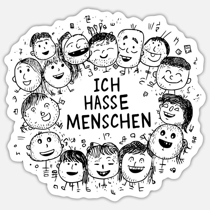 Ich hasse Menschen Sticker Größe S (10 x 10 cm)