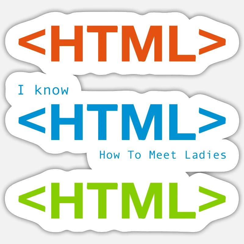 Je connais le HTML Sticker taille S (10 x 10 cm)