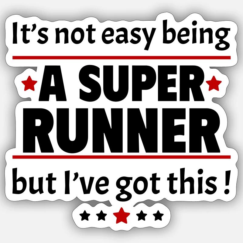 Not easy to be a super runner! - Sticker size S (10 x 10 cm) - white matte