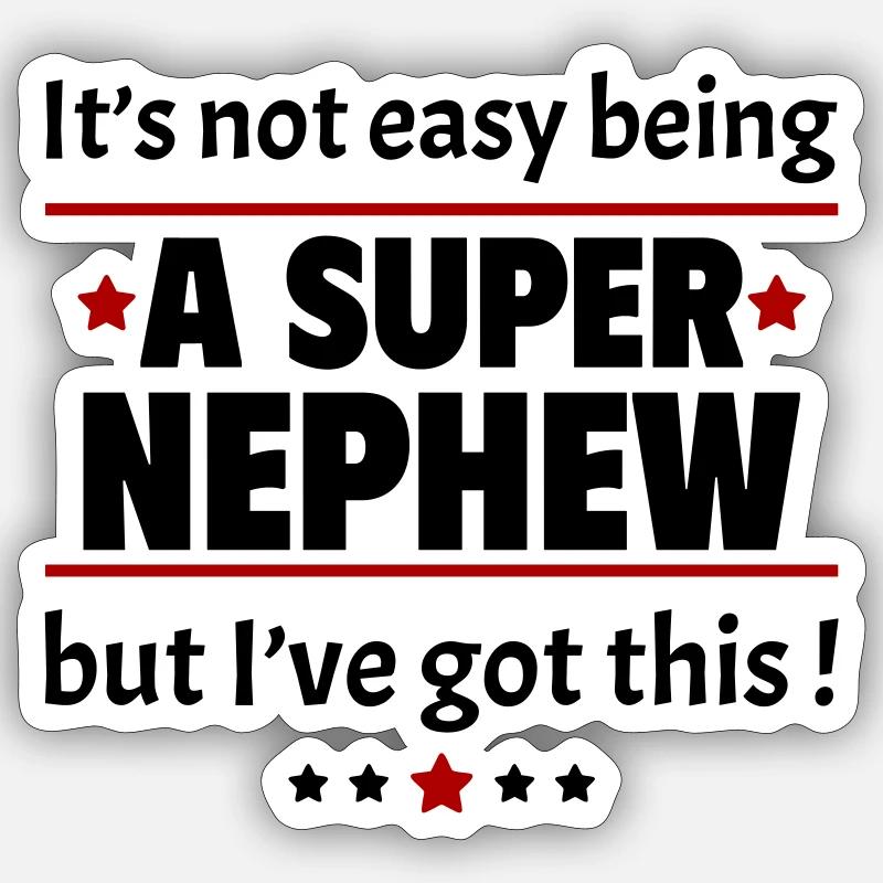 Nicht leicht, ein super Neffe zu sein - Sticker Größe S (10 x 10 cm) - Mattweiß