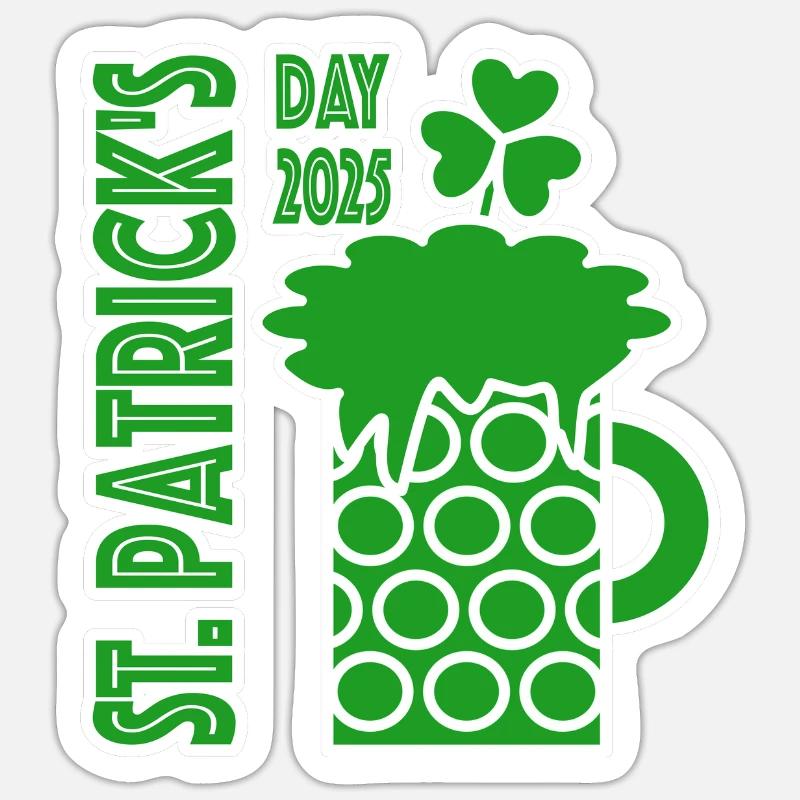 St. Patrick Day 2025 - Sticker Größe S (10 x 10 cm) - Mattweiß