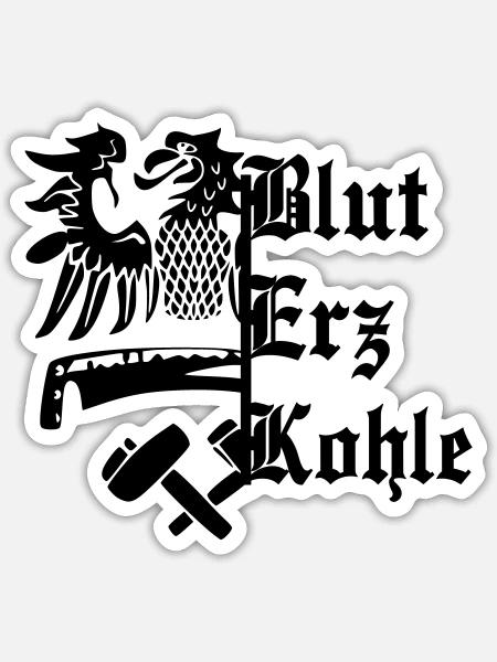 Blut Erz Kohle - Sticker Größe S (10 x 10 cm) - Mattweiß