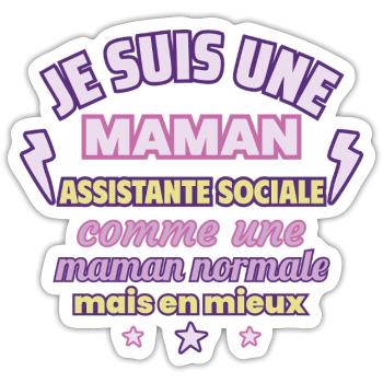 Maman assistante sociale, cadeau fête des mères - Sticker taille S (10 x 10 cm) - blanc mat - Devant