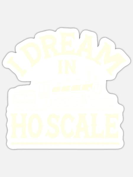 Ich träume im Maßstab HO - Sticker Größe S (10 x 10 cm) - Mattweiß