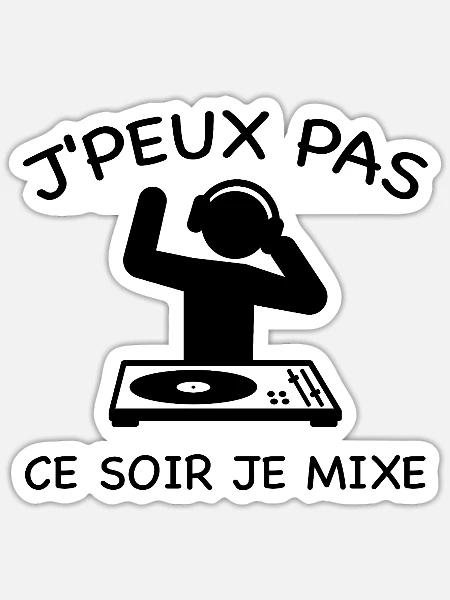 Ich kann nicht mixen - DJ - Sticker Größe S (10 x 10 cm) - Mattweiß